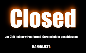 Hafenlust Closed